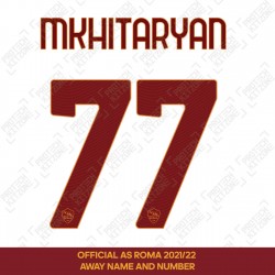 Mkhitaryan 77 (Official AS Roma 2021/22 Away/Third Club Name and Numbering)